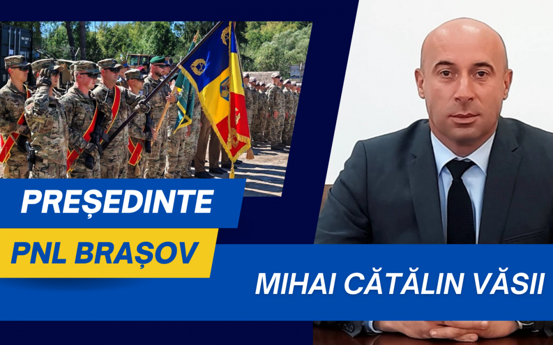 Mihai Văsii, președintele interimar PNL Brașov, prezent la ceremonia prilejuită de absolvirea Cursului de formare subofițeri în activitate specialitatea comando, promoția „Regina Maria – 150”
